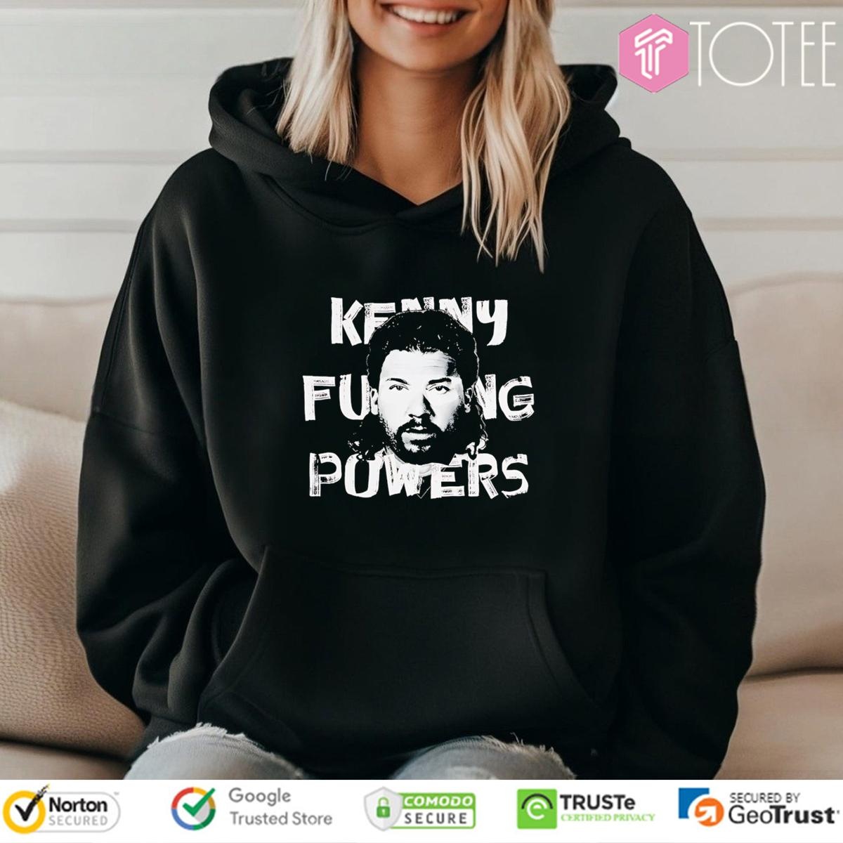 Kenny Powers Fucking Powers Trashed Eastbound And Down T-shirt 2