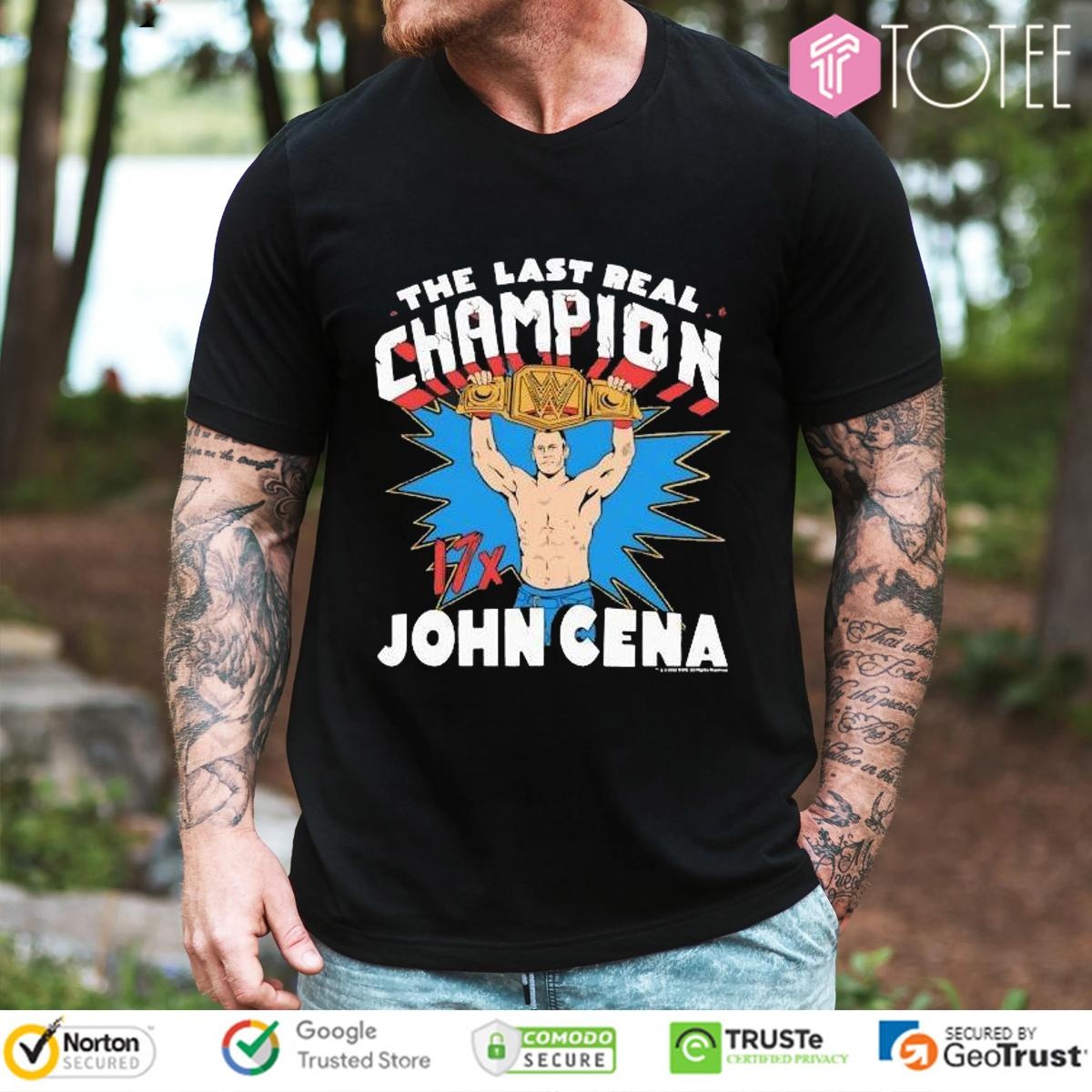 John Cena The Last Real Champion Wwe 17X Cartoon Shirt