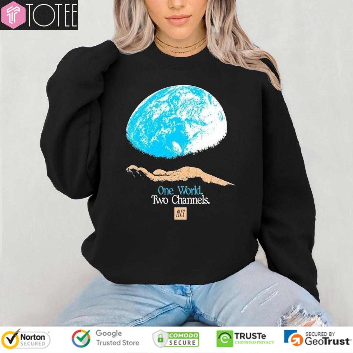 Nts One World Two Channels Hand World Earth Shirt 3