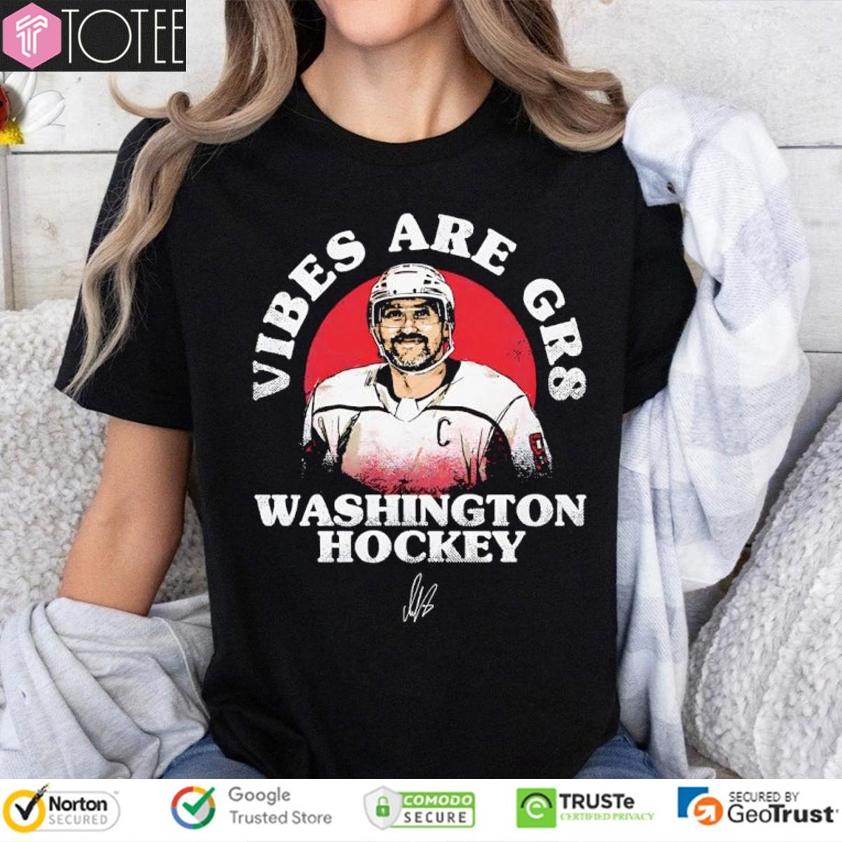 Alex Ovechkin 895 Vibes Are Gr8 Washington Capitals Hockey Signature T-shirt 4
