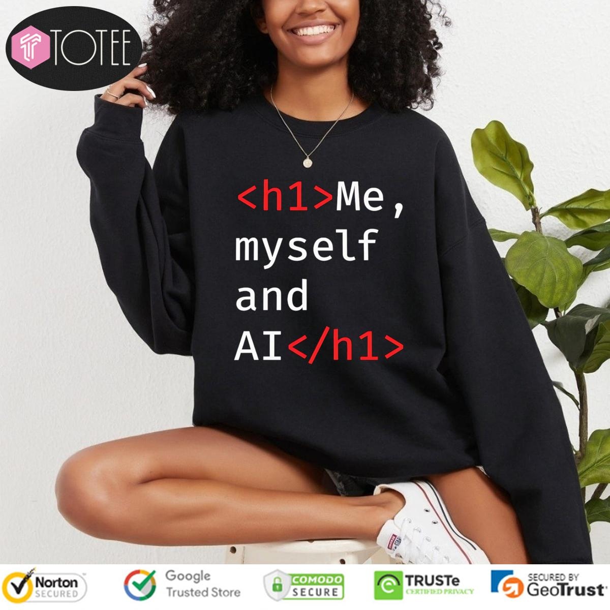 Me Myself And Ai Code H1 T-shirt 3