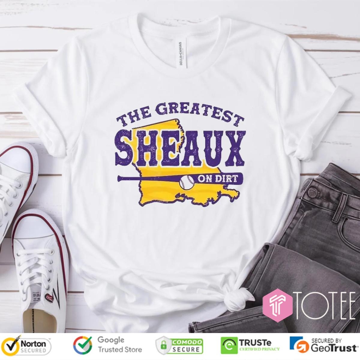 Tigers Baseball The Greatest Sheaux On Dirt T-shirt 4