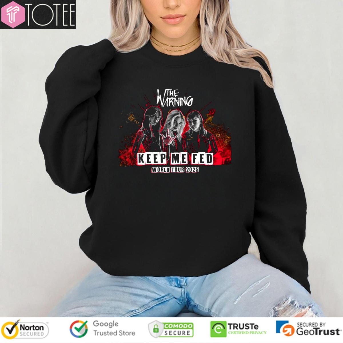 The Warning Band Keep Me Fed World Tour 2025 Tour T-shirt 3