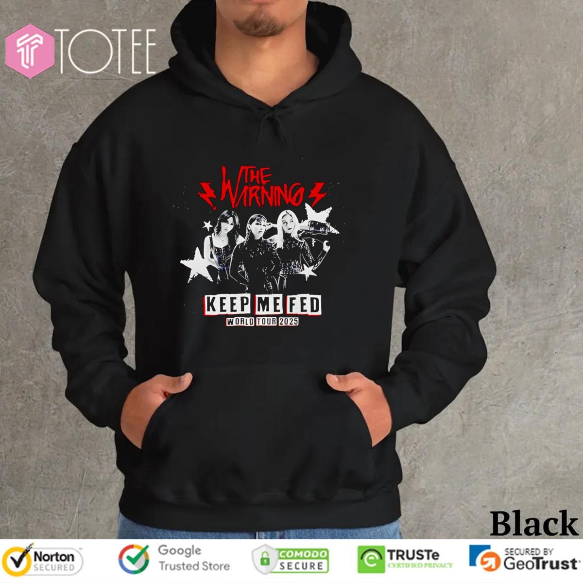 The Warning Keep Me Fed World Tour 2025 T-shirt 2