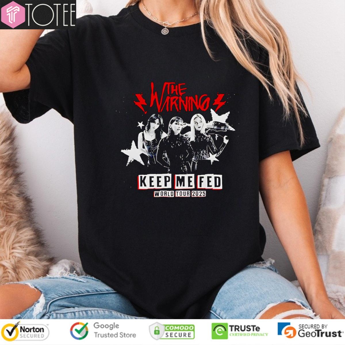The Warning Keep Me Fed World Tour 2025 T-shirt 4