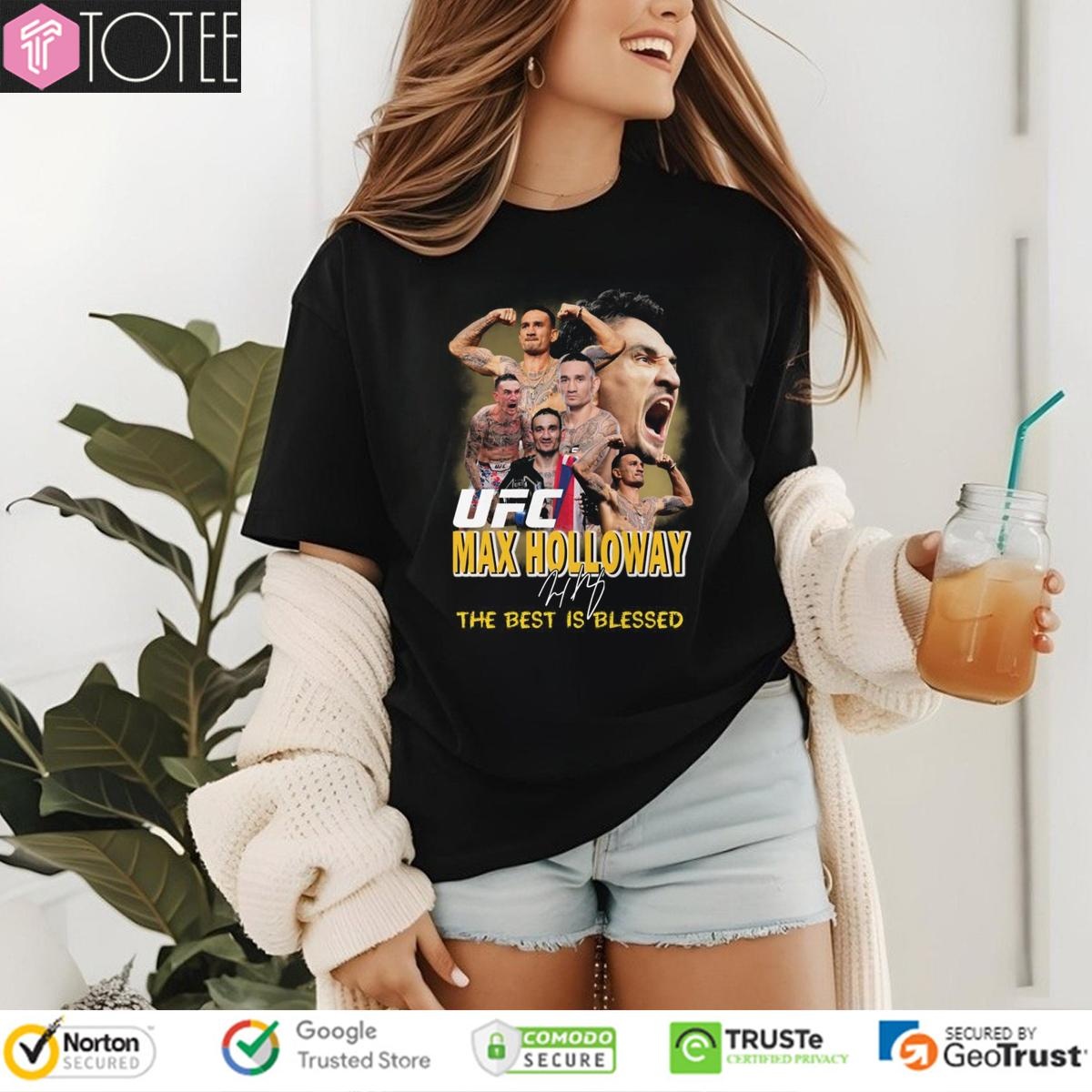 Ufc Max Holloway The Best Is Blessed Signature T-shirt 4