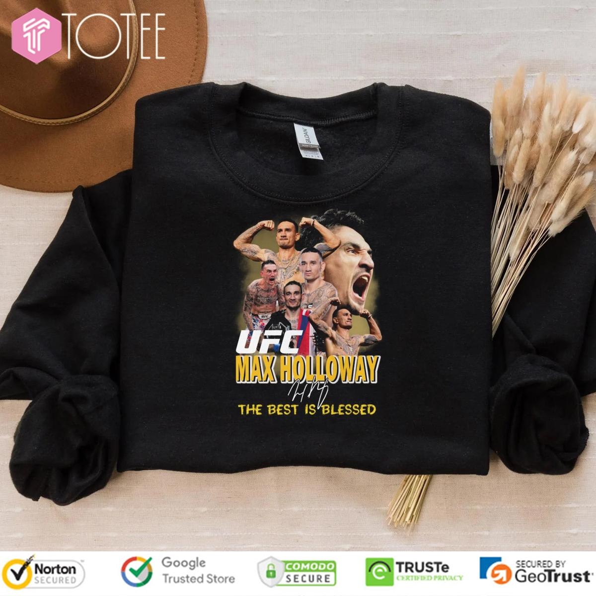 Ufc Max Holloway The Best Is Blessed Signature T-shirt 3