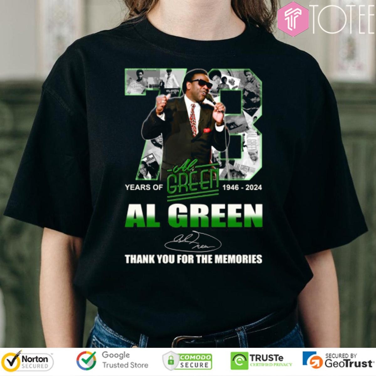 73 Years Of 1946-2024 Al Green Signature T-shirt