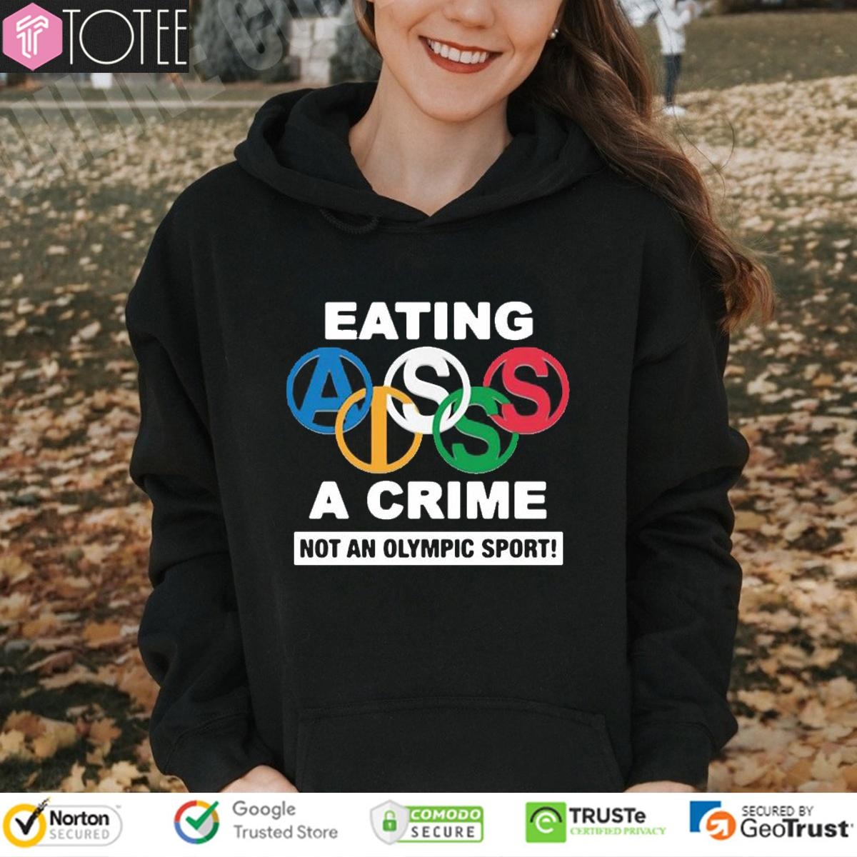 Eating Ass Is A Crime Not An Olympic Sport Simone Biles T-shirt 2