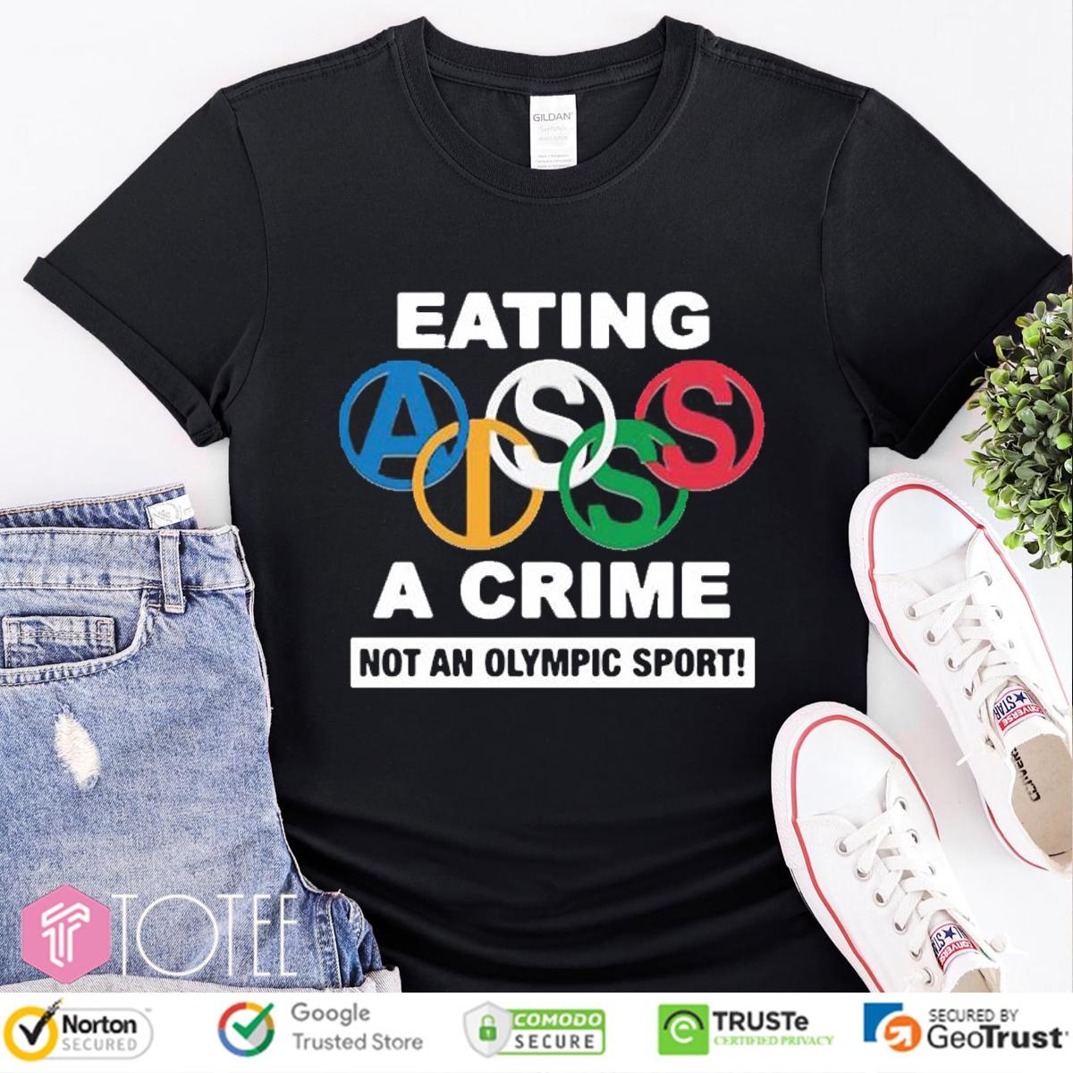 Eating Ass Is A Crime Not An Olympic Sport Simone Biles T-shirt 1