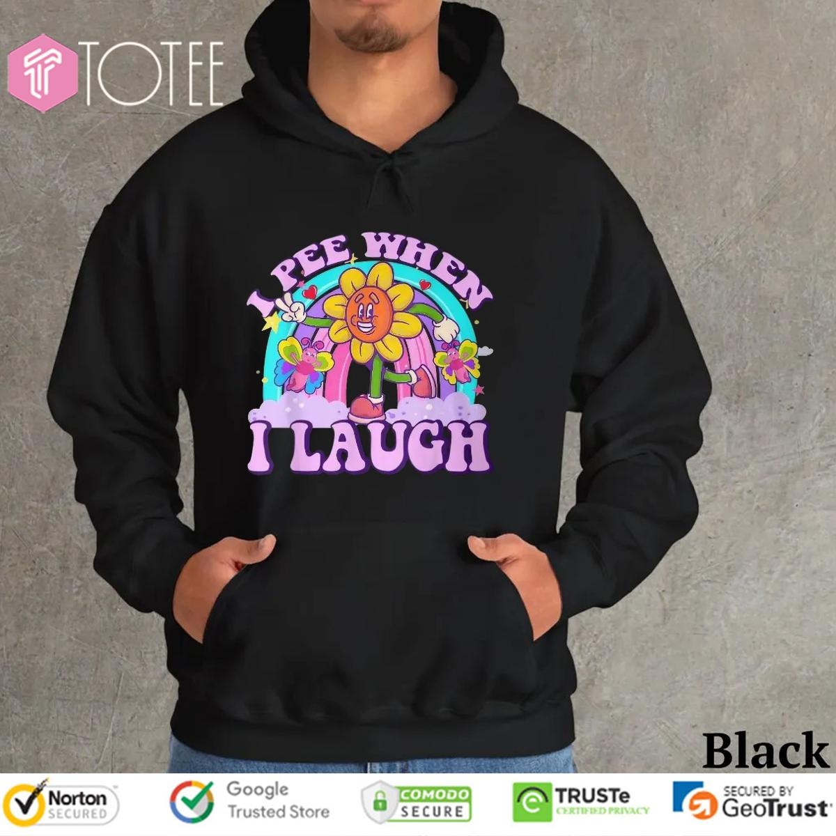 I Pee When I Laugh Sunflower Rainbow T-shirt 2