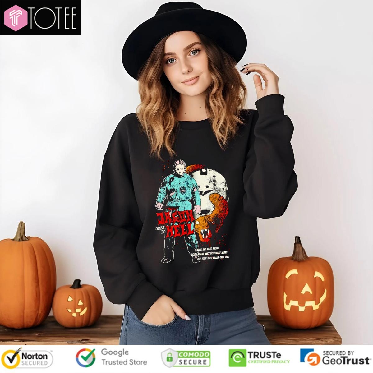 Jason Voorhees Goes To Hell Horror Has Many Faces T-shirt 3