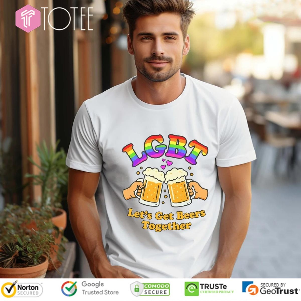 Lgbt Pride Lets Get Beer Together T-shirt