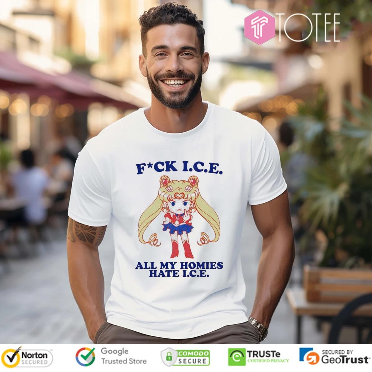 Sailor Moon Fuck Ice All My Homies Hate I.C.E T-shirt 1