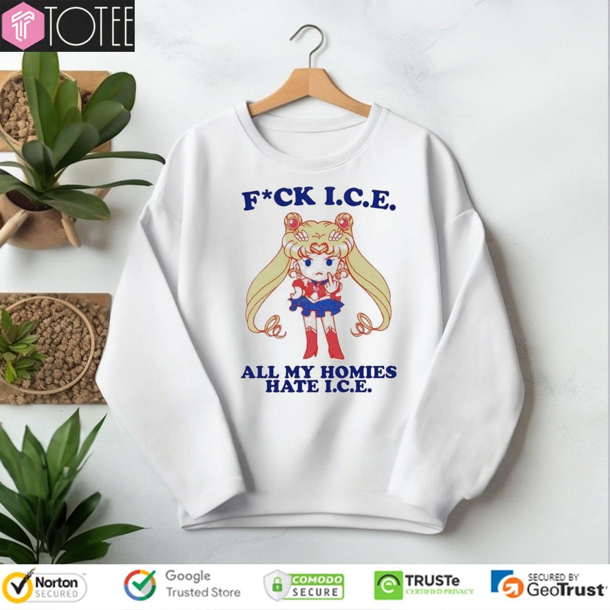 Sailor Moon Fuck Ice All My Homies Hate I.C.E T-shirt 3