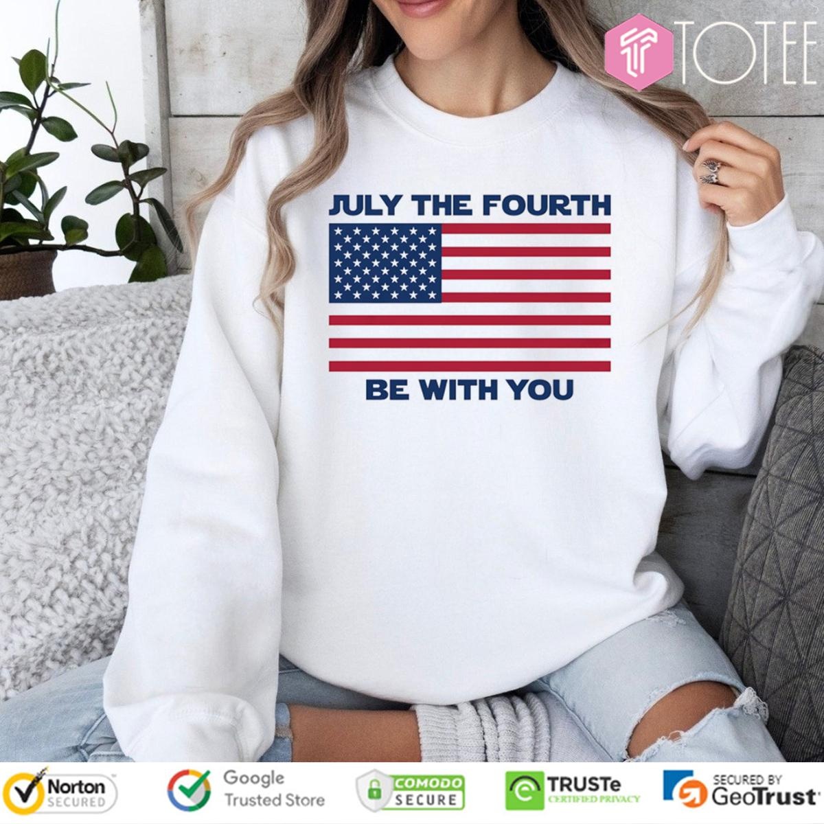 July The Fourth Be With You American Flag Ver Star Wars T-shirt 3