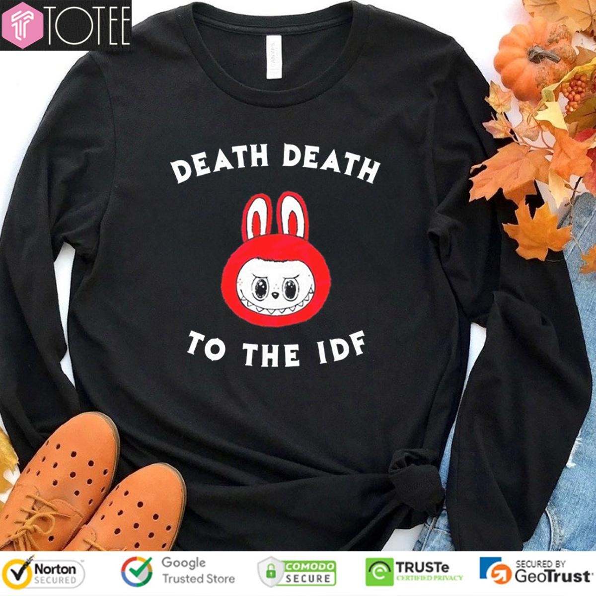 Labubu Death Death To The Idf T-shirt 3