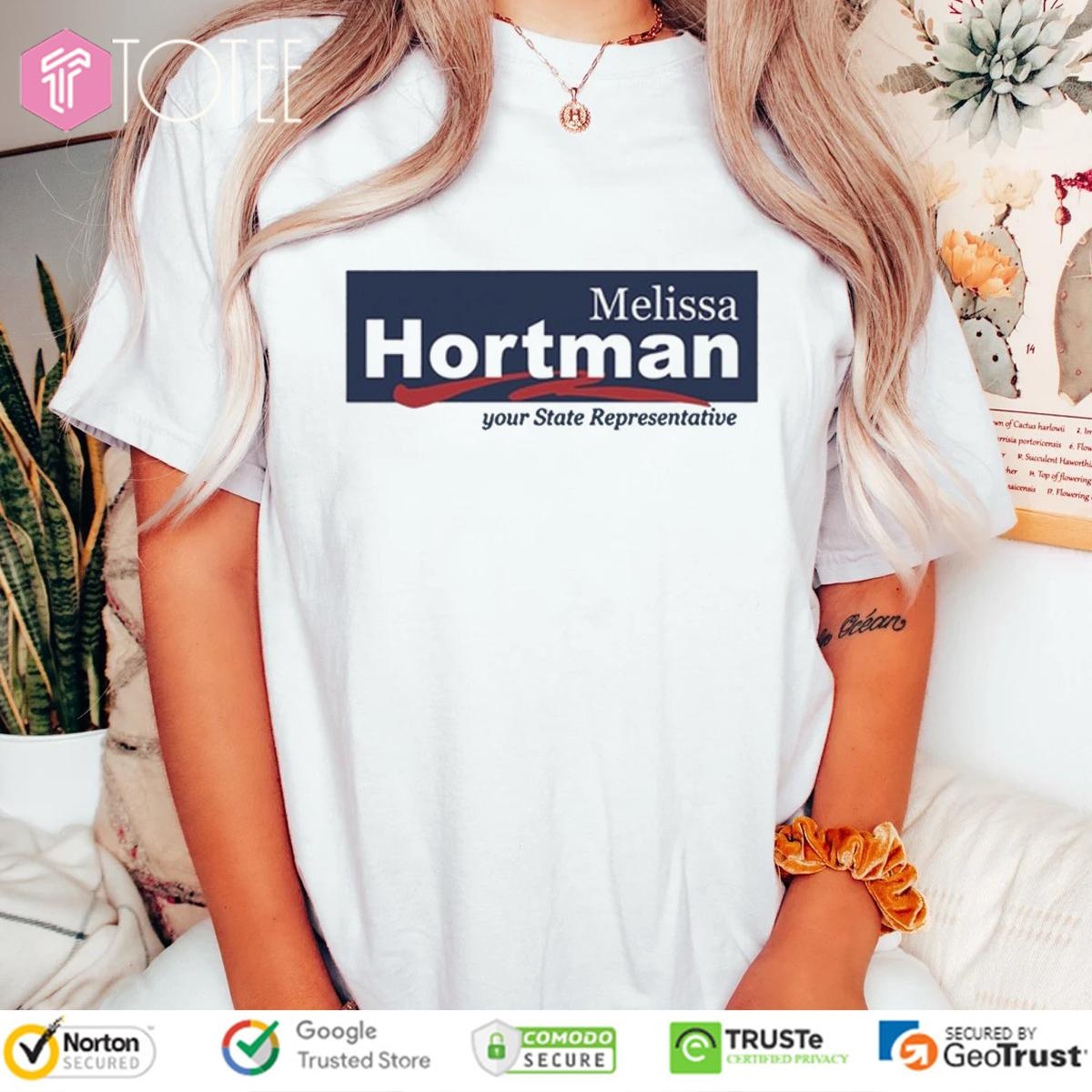Melissa Hortman Your State Representative T-shirt 4