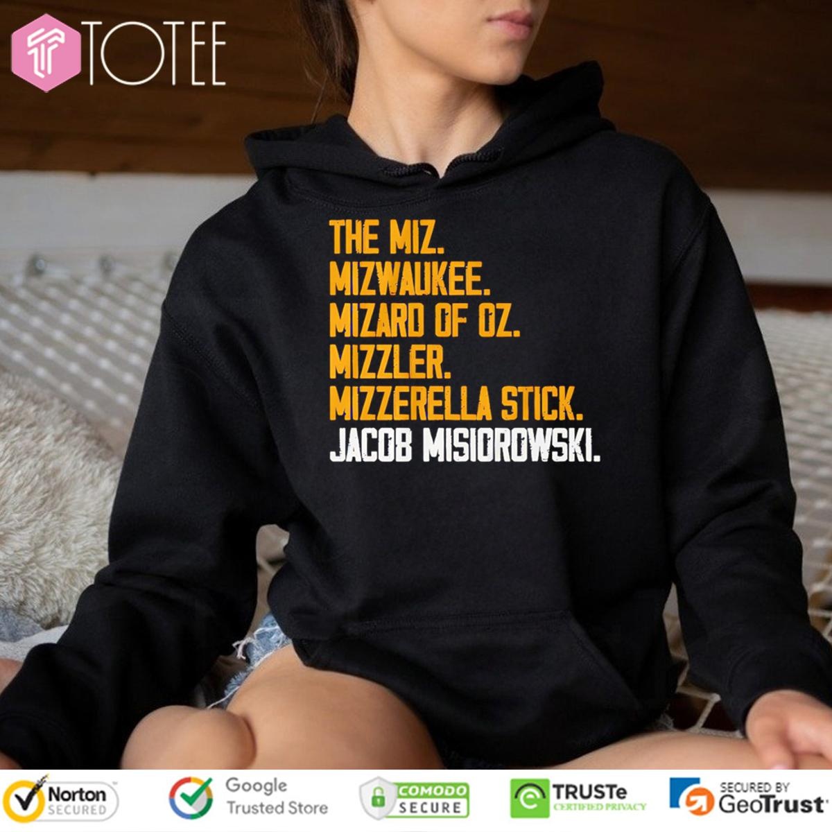 The Miz Milwaukee Wizard Of Oz Mizzler Mozzarella Stick Jacob Misiorowski T-shirt 2