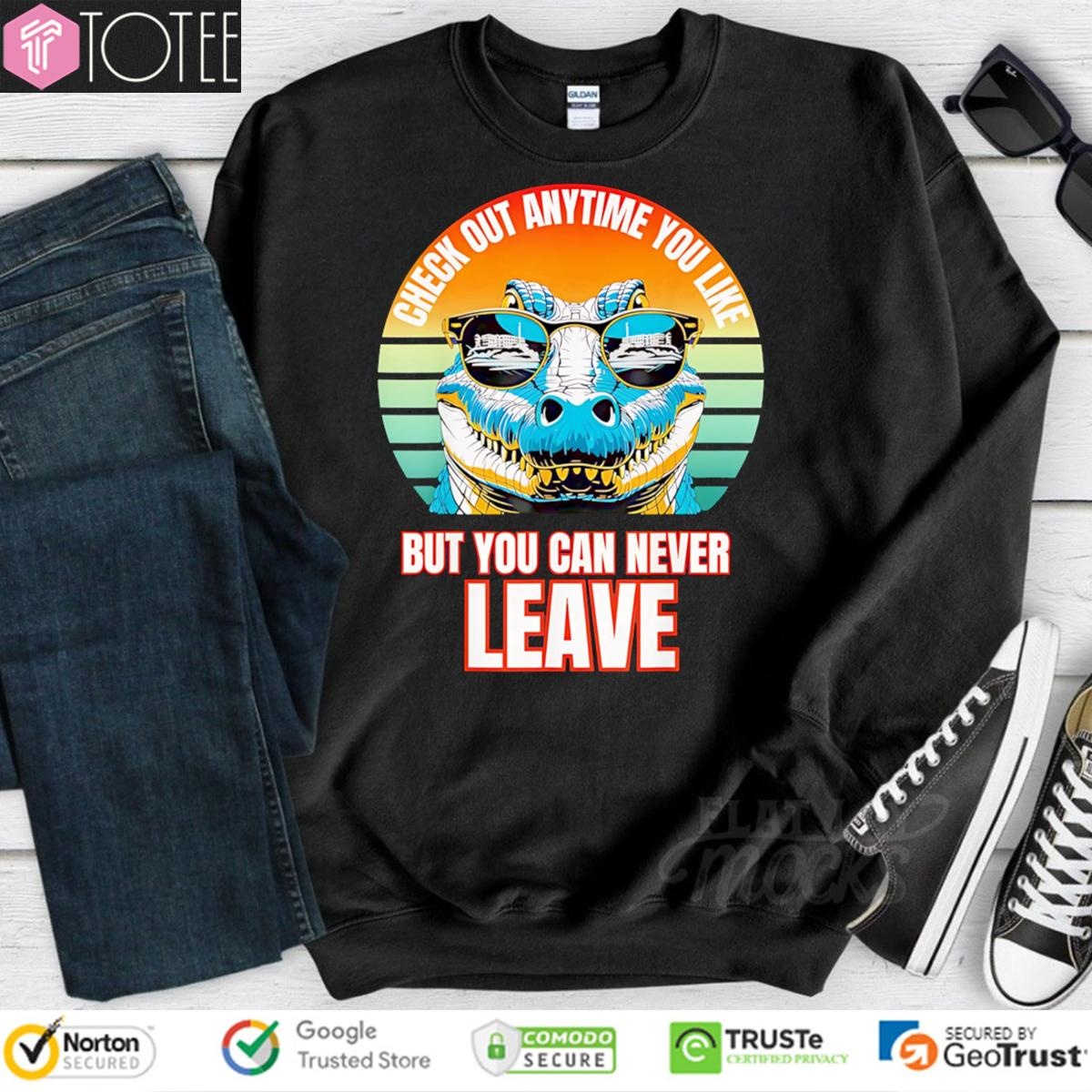Check Out Anytime You Like But You Can Never Leave Alligator Vintage T-shirt 3