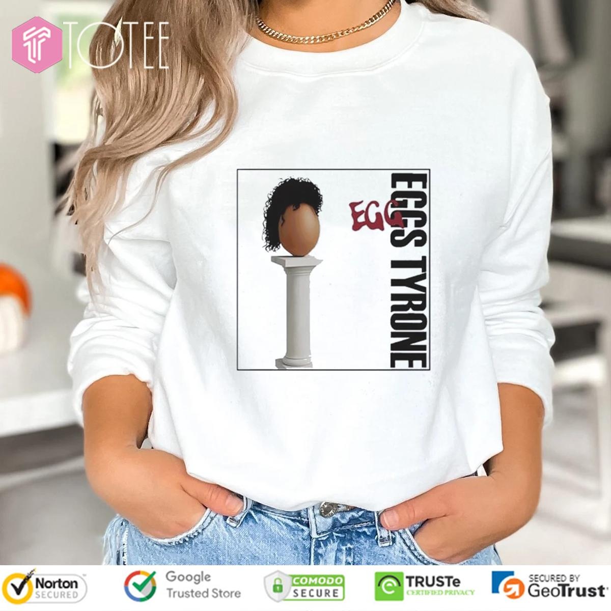 Eggs Tyrone T-shirt 3
