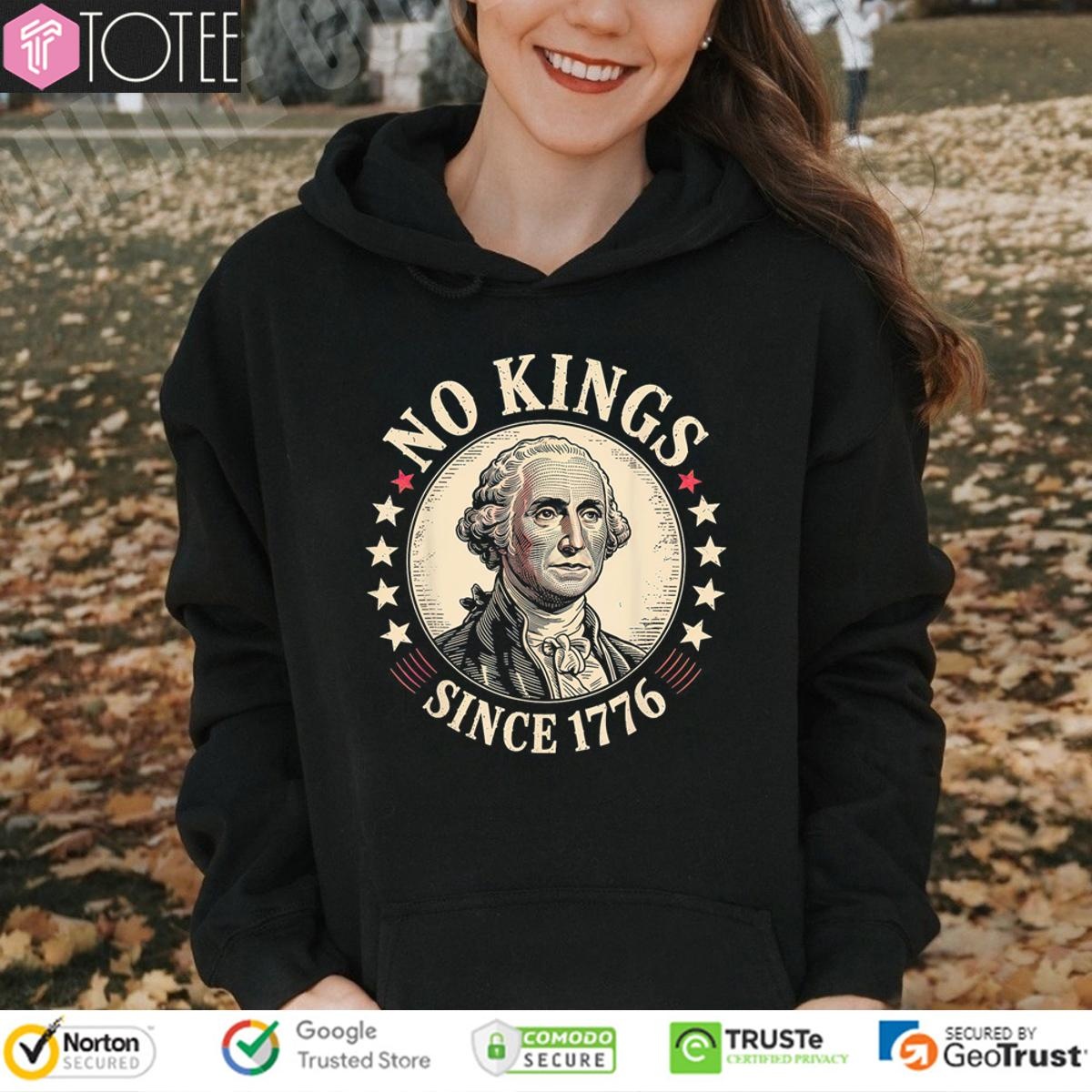 George Washington No Kings Since 1776 In America T-shirt 2