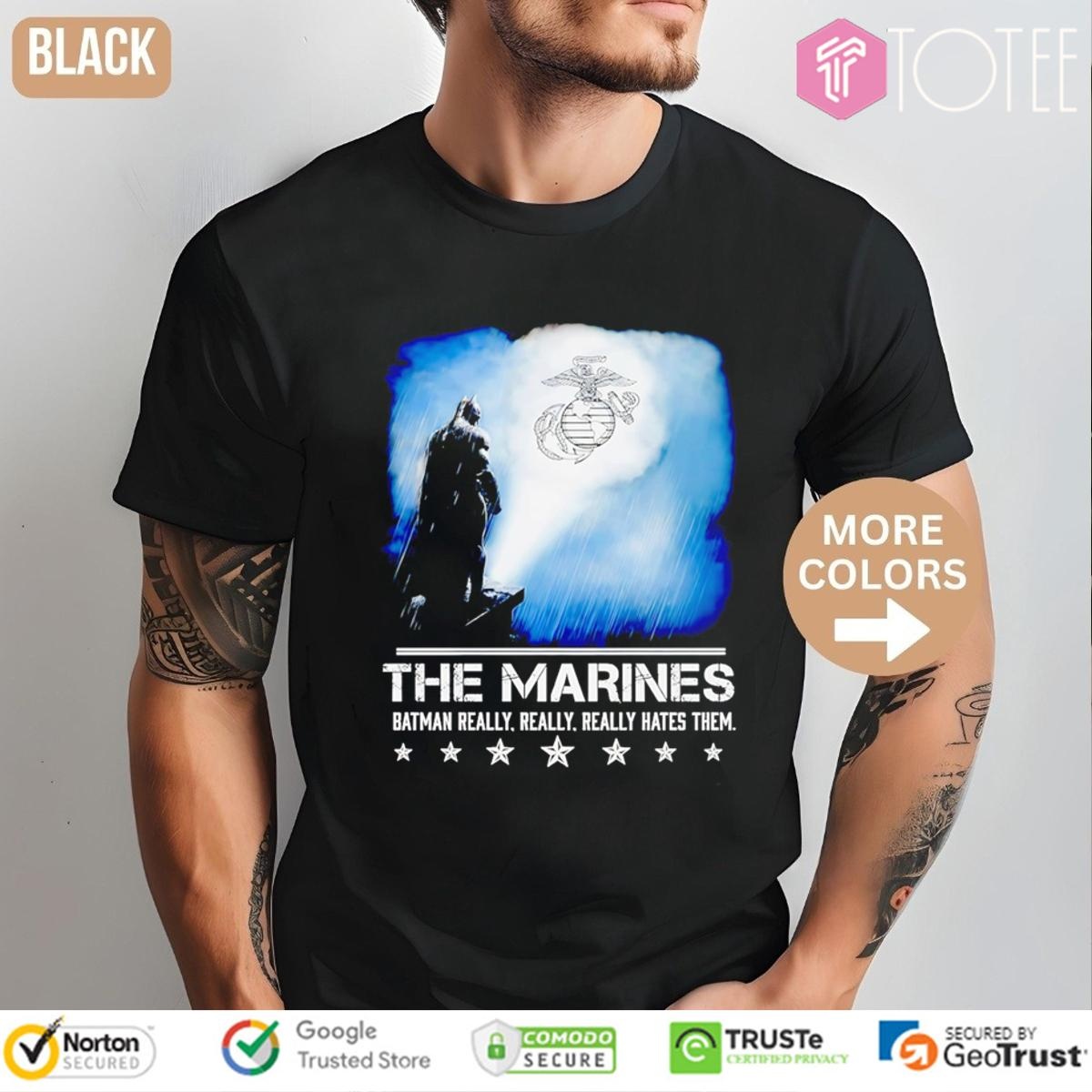 The Marines Batman Really Really Really Hates Them Bat-Signal T-shirt