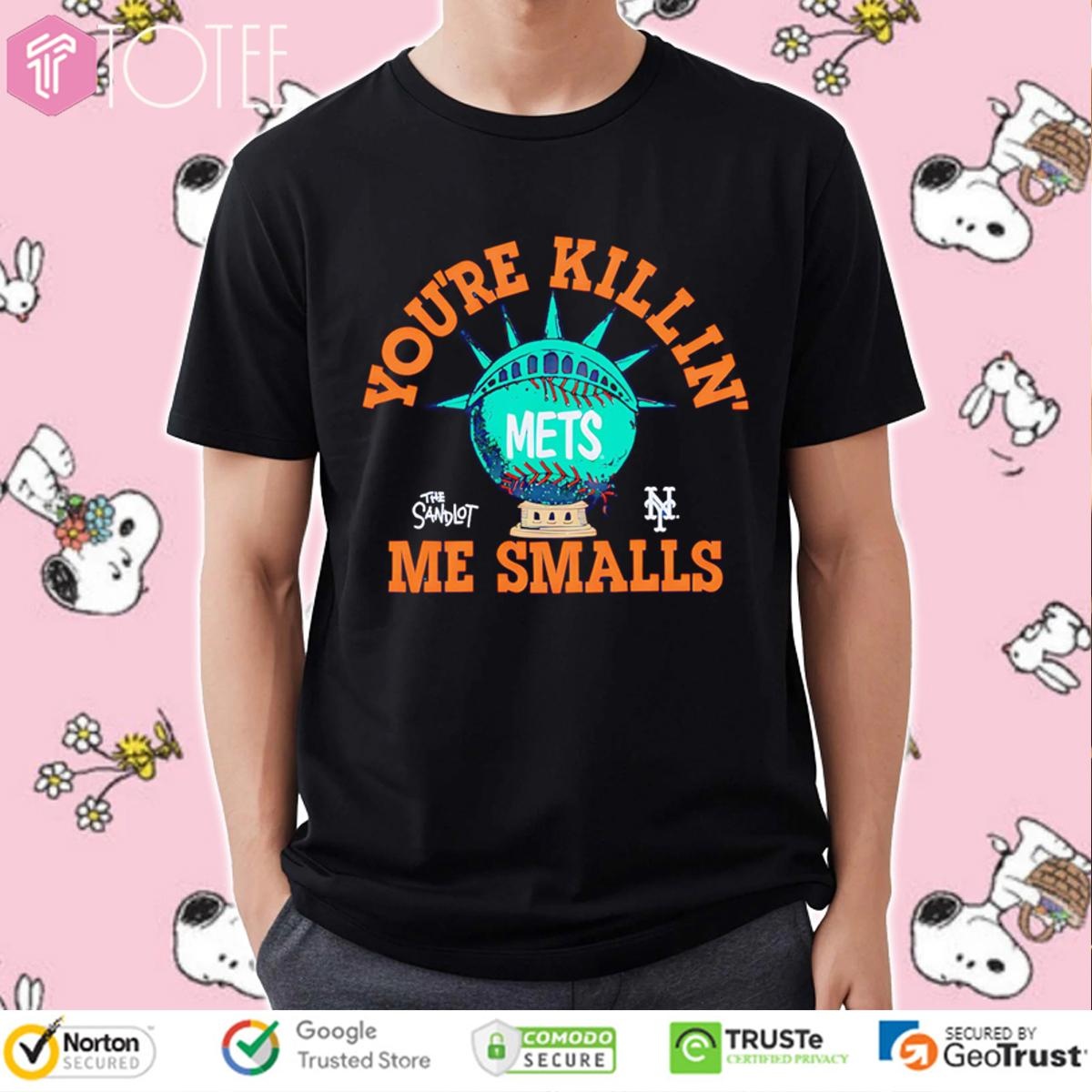 The Sandlot Youre Killin Me Smalls New York Mets Baseball T-shirt 4