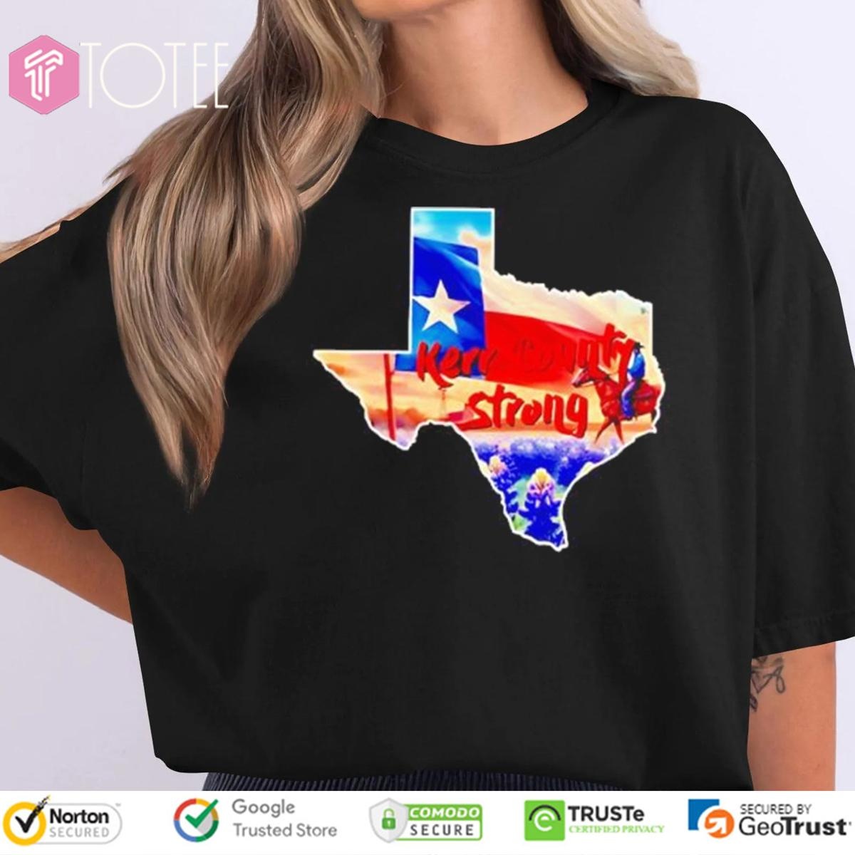 Texas Hill Country 2025 Kerr County Strong T-shirt 4